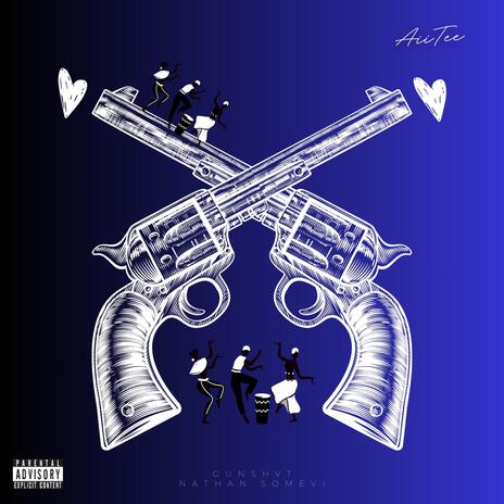 Gunshvt ft. Nathan Somevi | Boomplay Music