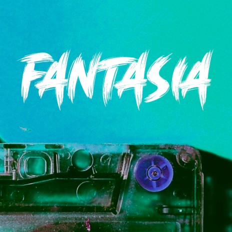 fantasia | Boomplay Music