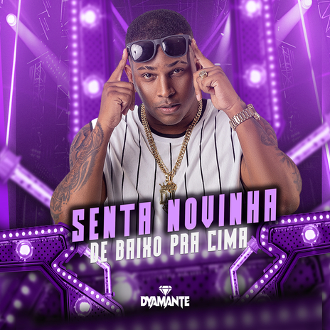 Senta Novinha de Baixo Pra Cima | Boomplay Music