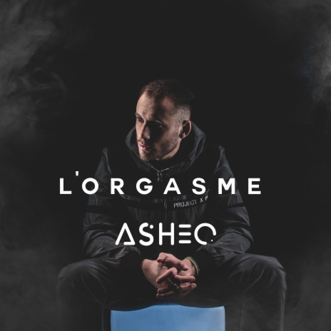 L'orgasme | Boomplay Music