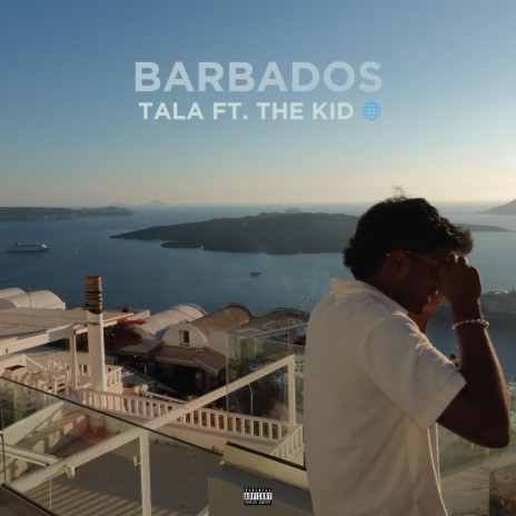 Barbados ft. The Kid | Boomplay Music
