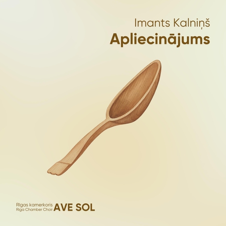 Apliecinājums ft. Imants Kokars & Riga Chamber Choir Ave Sol | Boomplay Music