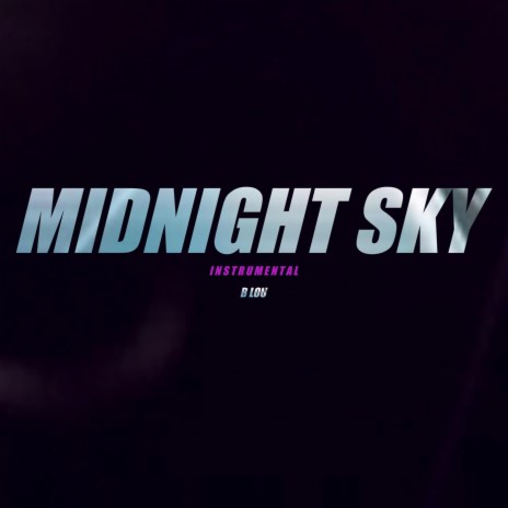 Midnight Sky (Instrumental) | Boomplay Music