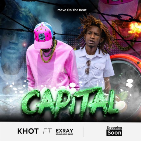 CAPITAL ft. EXRAY | Boomplay Music