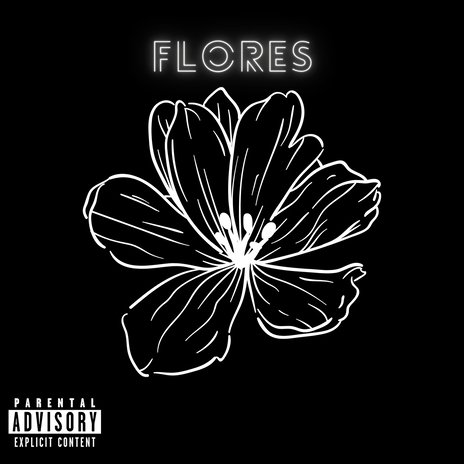 Flores ft. CH DA TRAP, mxcedo021 & RealSanttos | Boomplay Music