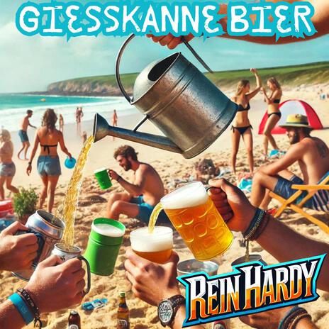 Gießkanne Bier | Boomplay Music