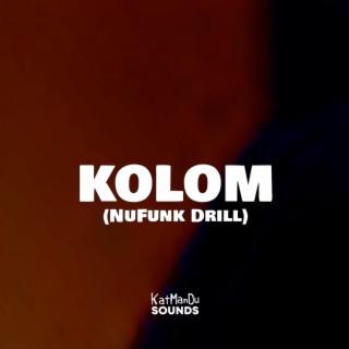 Kolom (Nufunk Drill)