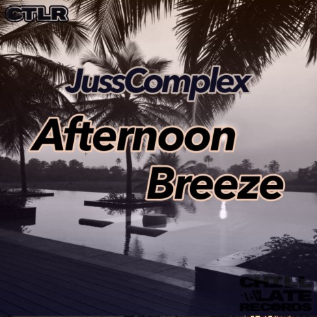 Afternoon Breeze (Original Mix)