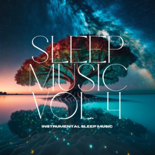 Sleep Music, Vol. 4