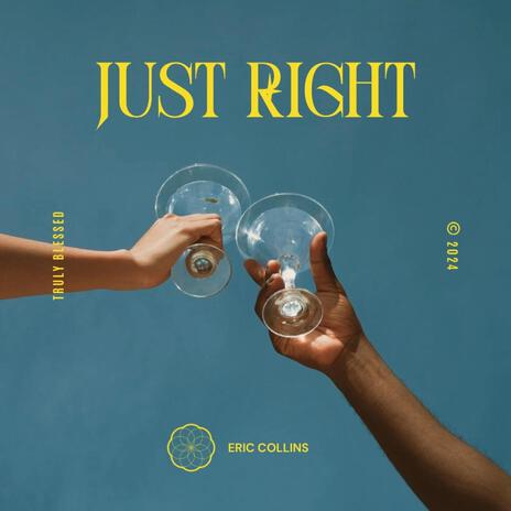 Just Right | Boomplay Music