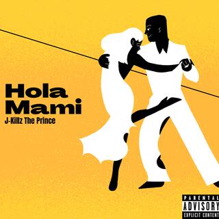 Hola Mami