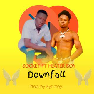 Downfall ft. Heater Boy lyrics | Boomplay Music