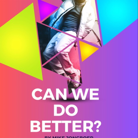 Can we do better? | Boomplay Music