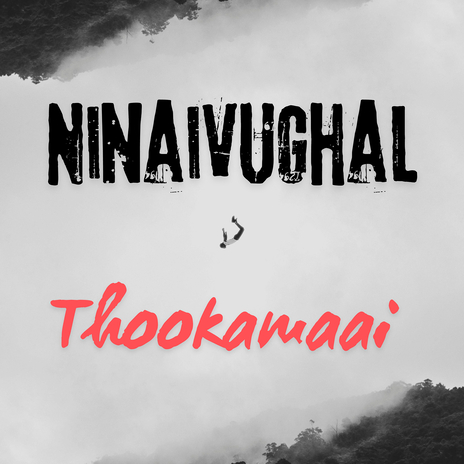 Ninaivughal Thookamaai | Boomplay Music