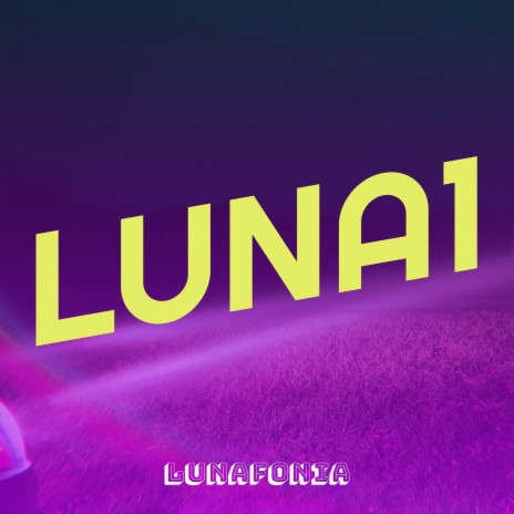 Luna1 | Boomplay Music