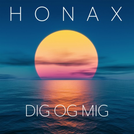 Dig og Mig | Boomplay Music