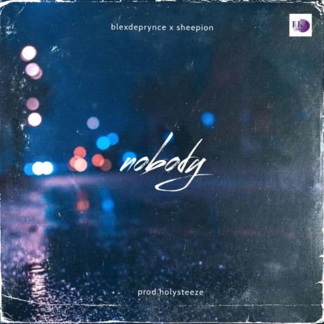 NoBody ft. Sheepion | Boomplay Music