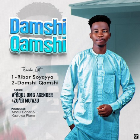 Damshi Qamshi ft. Abdul Agender Rouky Ajebo