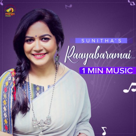 Raayabaramai... - 1 Min Music | Boomplay Music