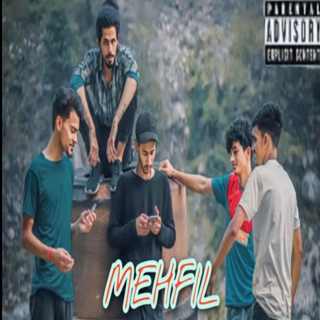 MEHFIL | Boomplay Music
