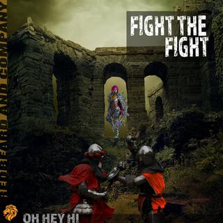 Fight The Fight