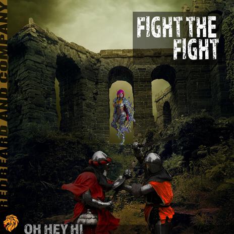 Fight The Fight ft. Adam Page | Boomplay Music