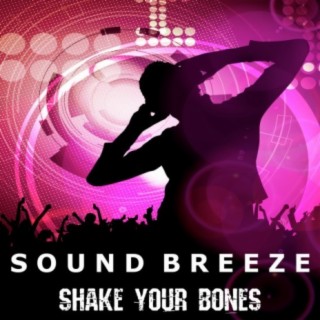 Shake Your Bones