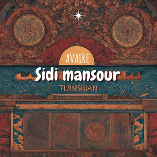 Sidi Mansour (Avaire's Rework)