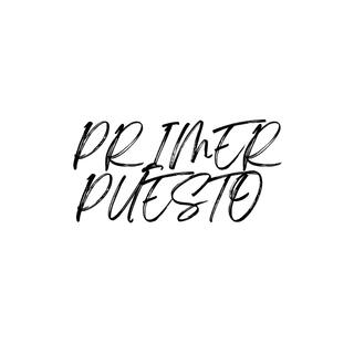 PRIMER PUESTO lyrics | Boomplay Music