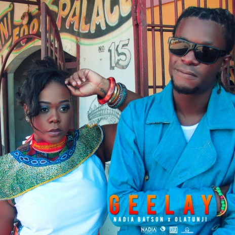 Geelay ft. Olatunji | Boomplay Music