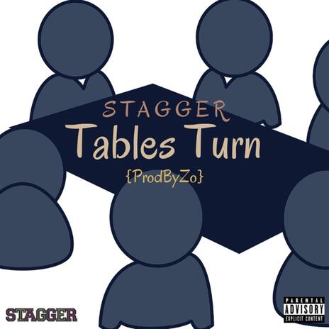 Tables Turn | Boomplay Music