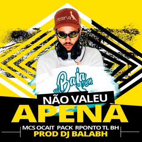 Não Valeu Apena ft. Mc Ocait, Mc Rponto, Mc Tl BH & pack mc | Boomplay Music