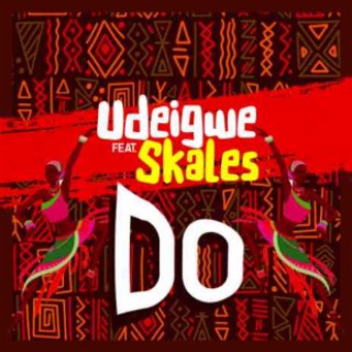 Do ft. Skales | Boomplay Music