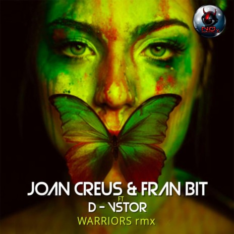 Warriors rmx (Joan Creus & Fran Bit ft D-Vstor Remix) ft. Fran Bit & D-Vstor | Boomplay Music