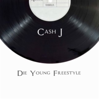 Die Young Freestyle