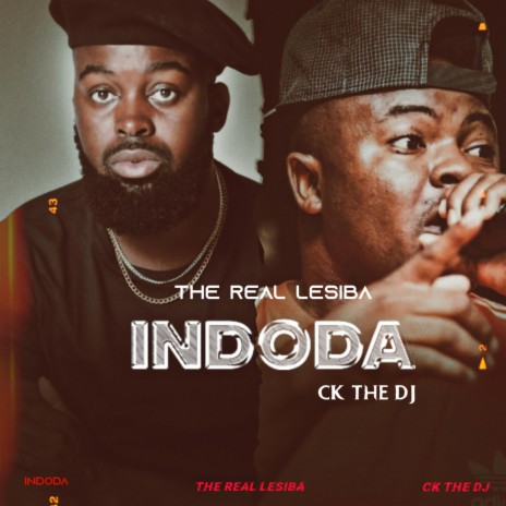 Indoda ft. Ck the Dj | Boomplay Music