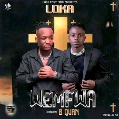 Wemfwa ft B Quan | Boomplay Music