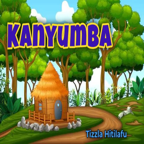 Kanyumba | Boomplay Music