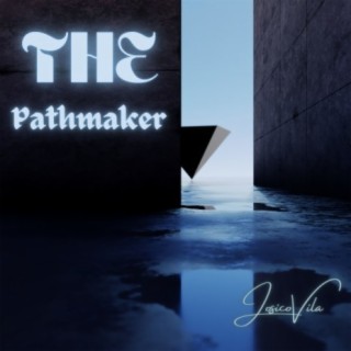 The Pathmaker