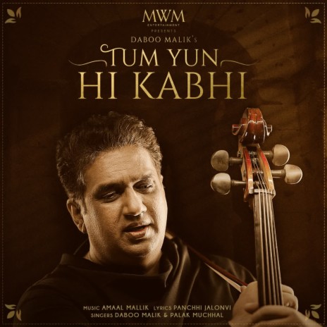 Tum Yun Hi Kabhi ft. Daboo Malik & Palak Muchhal | Boomplay Music