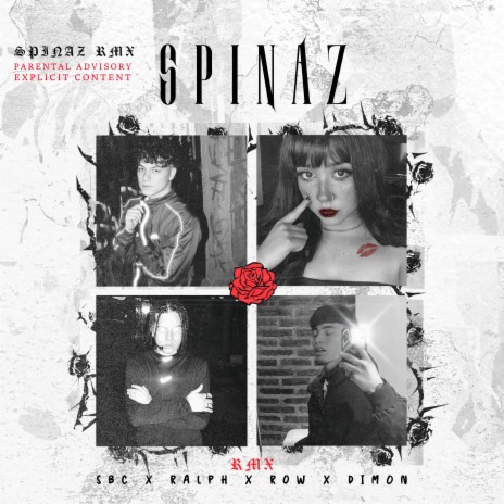 Spinaz (RMX) ft. Ralph, Row & DIM0N