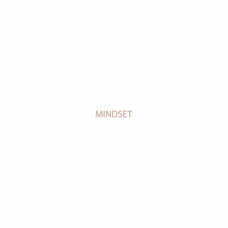 Mindset ft. Paul Royale 🅴 | Boomplay Music