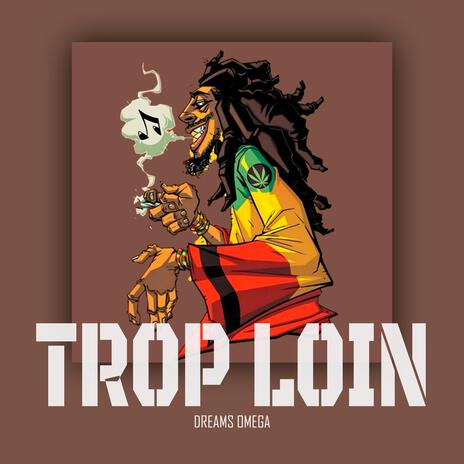 TROP LOIN | Boomplay Music