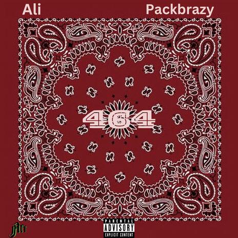 464 ft. Packbrazy | Boomplay Music