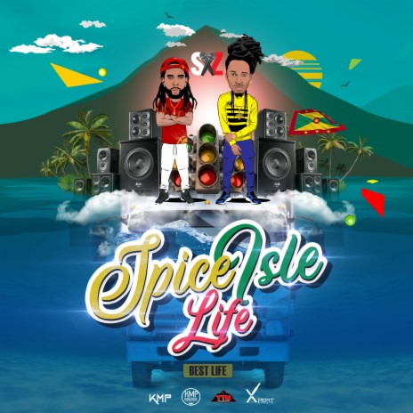 Spice Isle Life (Best Life) | Boomplay Music