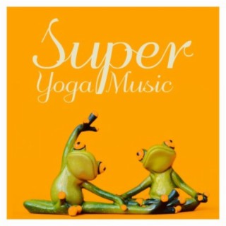 Super Yoga Music