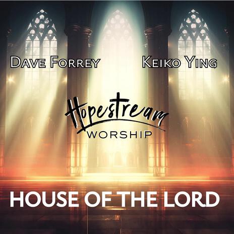 House Of The Lord | Boomplay Music