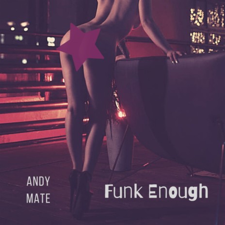 Funk Enough (Original Mix)