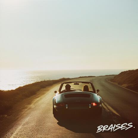 BRAISES | Boomplay Music