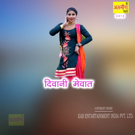 Deewani Mewat | Boomplay Music